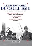 Le dictionnaire du gaullisme