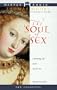 Soul of Sex: Cultivating Life as an Act of Love
