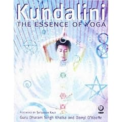 Kundalini - The Essence of Yoga