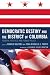 Democratic Destiny and the District of Columbia: Federal Politics and Public Policy