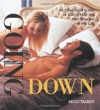Going Down: An Illustrated Guide to Giving Him the Best Blow Job of His Life