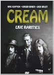 Cream 1967/1968 Live Rarities
