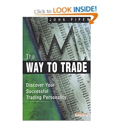 The Way to Trade: Discover Your Successful Trading Personality