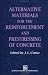 Books : Alternative Materials for the Reinforcement and Prestressing of Concrete