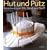 Hut und Putz: Kreationen aus Filz, Stroh und Stoff