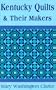 Kentucky Quilts and Their Makers