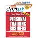 Start Your Own Personal Training Business