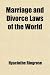 Marriage and Divorce Laws of the World