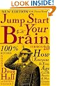 Jump Start Your Brain v2.0: How Everyone at Every Age Can Be Smarter and More Creative