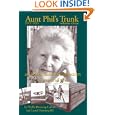 Aunt Phil's Trunk: Volume 3 by Phyllis Downing Carlson, Laurel Downing Bill, and Laudon Enterprises