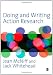 Doing and Writing Action Research