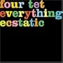 Everything Ecstatic Part II