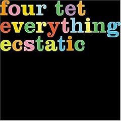 Everything Ecstatic