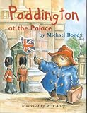 Paddington at the Palace (Paddington Library)