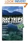 Day Trips from Calgary (Best of Alberta)