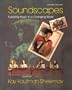 Soundscapes: Exploring Music in a Changing World (Second Edition) (Title Does Not Include CDs)