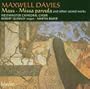 Maxwell Davies: Mass; Missa parvula