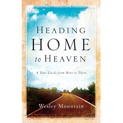 Heading Home To Heaven