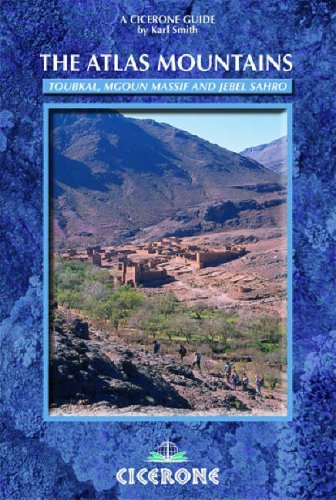 City Travel Guides Discounted  Books : The Atlas Mountains: A Walking and Trekking Guide (Cicerone Mountain Walking)