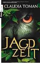 Jagdzeit: Roman