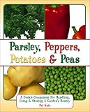 Parsley, Peppers, Potatoes & Peas