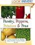 Parsley, Peppers, Potatoes & Peas