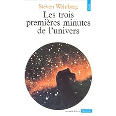 Les Trois premi�res minutes de l'Univers