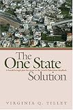 The One-State Solution: A Breakthrough for Peace in the Israeli-Palestinian Deadlock