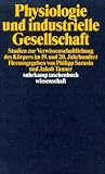 Physiologie und industrielle Gesellschaft