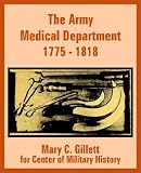 The Army Medical Department 1775 - 1818