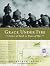 Grace Under Fire: Letters of Faith in Times of War