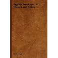 English Furniture - A History and Guide by John Cloag