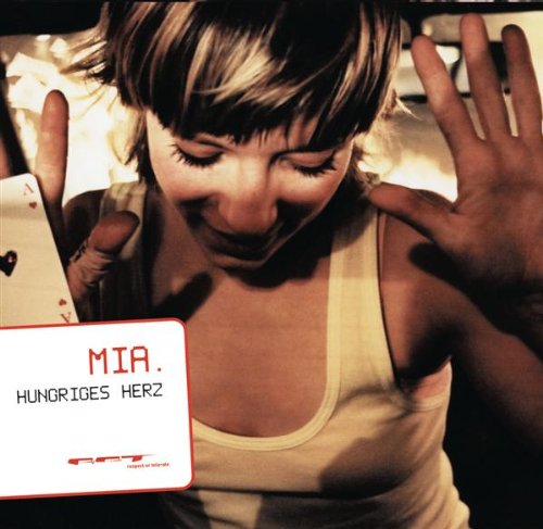 Mia. - Hungriges Herz - Zortam Music