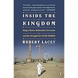 inside the kingdom kings clerics modernists terrorists and the struggle for saudi arabia