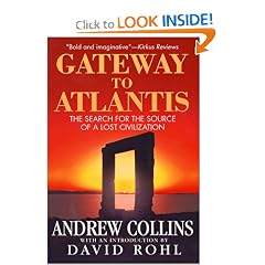 Gateway to Atlantis: The Search for the Source of a Lost Civilization