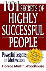 101 Secrets of Highly Successful People