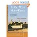 In the Heart of the Desert: The Spirituality of the Desert Fathers and Mothers (Treasures of the World's Religions)