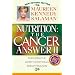 Nutrition: The Cancer Answer II