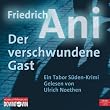 Der verschwundene Gast: Ein Tabor Süden-Krimi