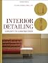 Interior Detailing: Concept to Construction
