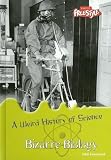 Bizarre Biology (Weird History of Science)