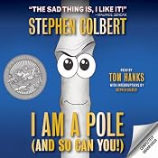 I Am a Pole (And So Can You!) | [Stephen Colbert]