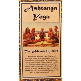 Ashtanga Yoga, The Advanced Series [VHS]