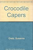 Crocodile capers
