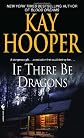 If There Be Dragons