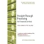 Straight Through Processing for Financial Services: The Complete Guide (Complete Technology Guides for Financial Services)