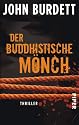Der buddhistische Mönch: Thriller