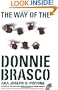 The Way of the Wiseguy: True Stories from the FBI's Most Famous Undercover Agent