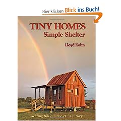 Tiny Homes: Simple Shelter