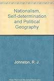 Nationalism, self-determination and political geography